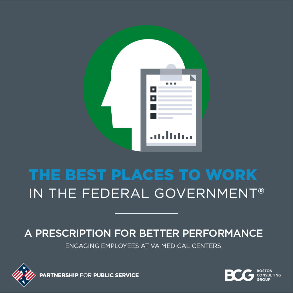 A Prescription for Better Performance: Engaging Employees at VA Medical Centers